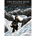 The Wilder Muir: The Curious Nature of John Muir
