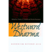 Westward Dharma: Buddhism Beyond Asia