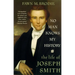 No Man Knows My History: The Life of Joseph Smith
