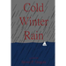 Cold Winter Rain