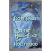 On the Hard Edge of Hollywood