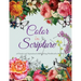 Color In Scripture: A Creative and Inspirational Adult Coloring Book Based on the Bible