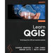 Learn QGIS - Fifth Edition: Techniques for efficient spatial analysis