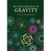 An Introduction to Gravity