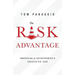 The Risk Advantage: Embracing the Entrepreneur's Unexpected Edge