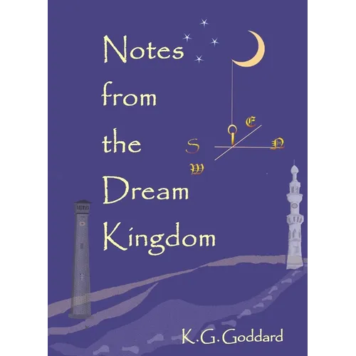 Notes from the Dream Kingdom: A Story of Migration