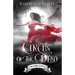 Circus of the Dead: Book 2