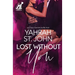 Lost Without You