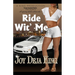 Ride Wit' Me