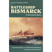 Battleship Bismarck: A Survivor's Story