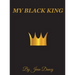 My Black King