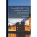 Familiar Letters on Important Occasions