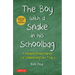 The Boy with a Snake in His Schoolbag: A Memoir from Manila (or Something Like That)