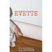 Evette: A Domestic Thriller