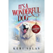 It's a Wonderful Dog