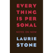 Everything is Personal: Notes on Now