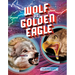 Wolf vs. Golden Eagle