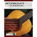 Intermediate Pieces for Classical Guitar