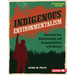 Indigenous Environmentalism: Honoring Our Relationships and Responsibilities with Nature
