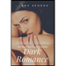 Dark Romance: Extremely Domination, Alpha, Monster Cuckold, Menage Age Gap, Erotica Romance Story