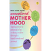 Unexplored Motherhood