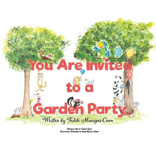 You Are Invited to a Garden Party