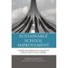 Sustainable School Improvement: Fueling the Journey with Collective Efficacy and Systems Thinking
