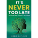 It's Never Too Late: Reinventing Yourself After 60