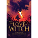 For the Love of a Witch