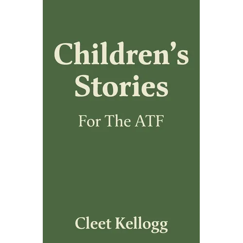Children's Stories For The ATF
