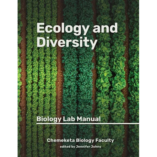 Ecology and Diversity: Biology Lab Manual