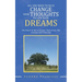 All You Need to Do Is Change Your Thoughts to Live Your Dreams: The Power in You Is Greater Than Great. the Greatest Gift from God