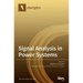 Signal Analysis in Power Systems