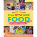 McKenzie & Morgan's Play With Your Food Vol. 1: Kid-Powered Cookbook