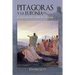 Pitágoras y la Eufonía - El Desafío de Saber Escuchar