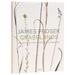 James Prosek Grasslands: Painting the American Prairie