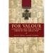 For Valour: Canadians and the Victoria Cross in the Great War