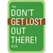 The Don't Get Lost Out There! Deck