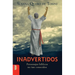 Inadvertidos: Personajes bíblicos no tan conocidos
