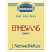 Thru the Bible Vol. 47: The Epistles (Ephesians): 47