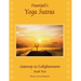 Patanjali's Yoga Sutras: Gateway to Enlightenment Book Two