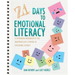 21 Days to Emotional Literacy: A Companion Workbook to The Unopened Gift