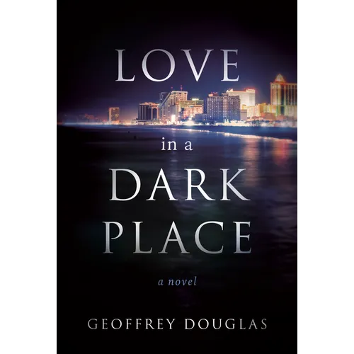 Love in a Dark Place