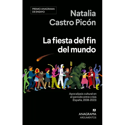 La Fiesta del Fin del Mundo