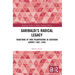 Garibaldi's Radical Legacy: Traditions of War Volunteering in Southern Europe (1861-1945)