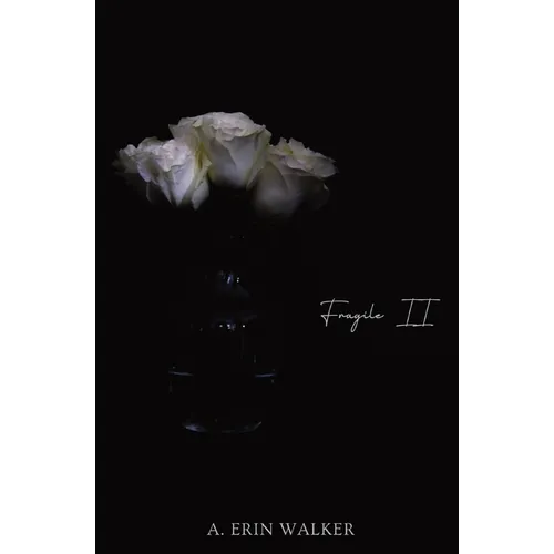 Fragile II