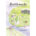 Bottlenecks: A New Theory of Equal Opportunity