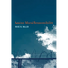 Against Moral Responsibility