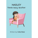 HADLEY Feeds Baby Brother