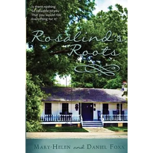 Rosalind's Roots